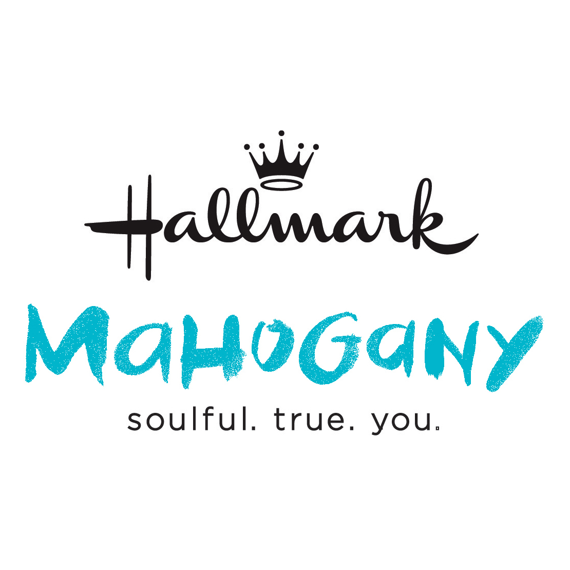 Hallmark Mahogany Logo: soulful. true. you.