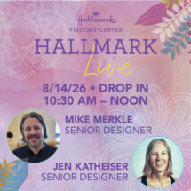 Jen and Mike will share insight on paper and book design at the next Hallmark Live event on August 14, 2026.
