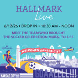 Our next public event is June 12th, 10:30 AM to noon. You'll meet three Hallmark artists who designed our soccer-themed mural outside on Crown Center Square.