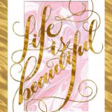 Signature - Life is Beautiful Mother's Day Card