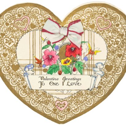 1920 Valentine's Day Card says Valentine Greetings to One I Love