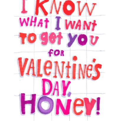 2000 Valentine's Day Card says I what I want to get you for Valentine's Day, honey!